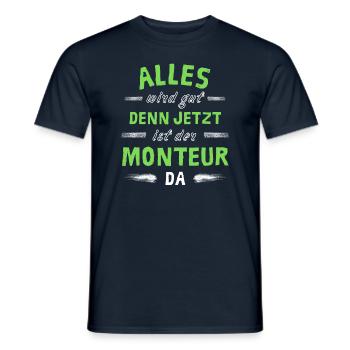 Alles wird gut denn jetzt ist der Monteur da - Männer T-Shirt - Navy - Vorne - AI Model Male 178 light (178cm)