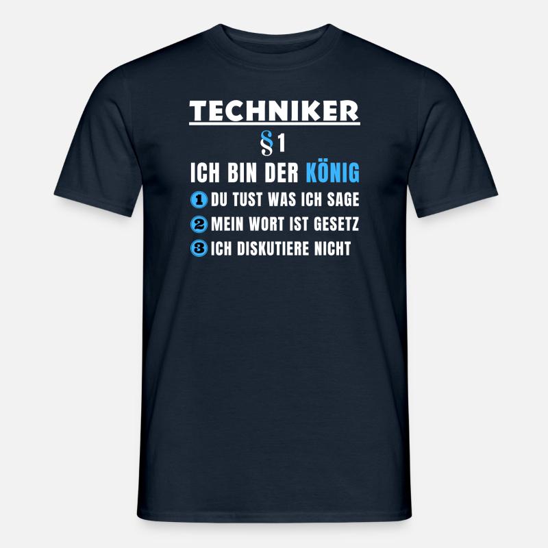 Techniker Geschenk - Ich bin der König - Männer T-Shirt - Navy