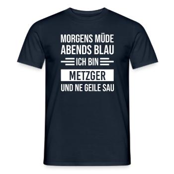 Morgens Müde Abends Blau Metzger - Männer T-Shirt - Navy - Vorne - AI Model Male 178 light (178cm)