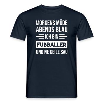 Morgens Müde Abends Blau Fußballer - Männer T-Shirt - Navy - Vorne - AI Model Male 178 light (178cm)