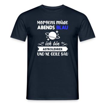 Morgens Müde Abends Blau Astrolehrer - Männer T-Shirt - Navy - Vorne - AI Model Male 178 light (178cm)