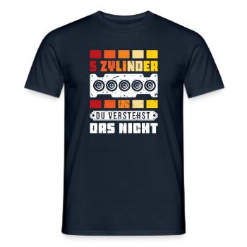 5 Zylinder du verstehst das nicht Tuner Tuning - Männer T-Shirt - Navy - Vorne - AI Model Male 178 light (178cm)