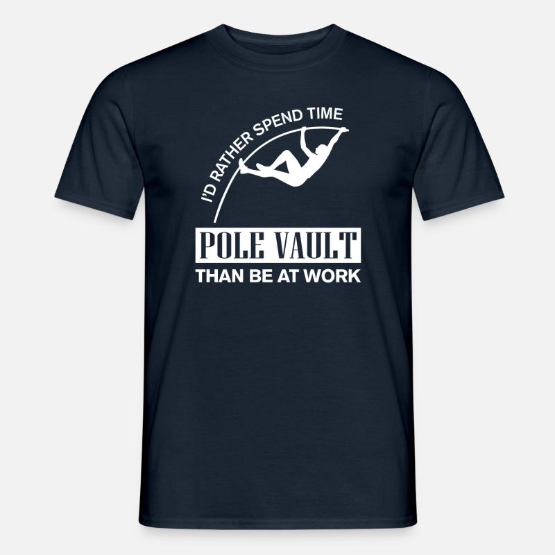 Id rather spend time with Pole Vault - Männer T-Shirt - Navy