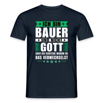 Ich bin Bauer und nicht Gott - Männer T-Shirt - Navy - Vorne - AI Model Male 178 light (178cm)