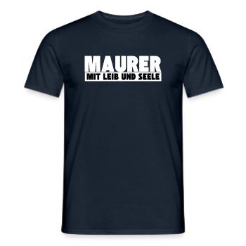 Maurer mit Leib und Seele - Männer T-Shirt - Navy - Vorne - AI Model Male 178 light (178cm)