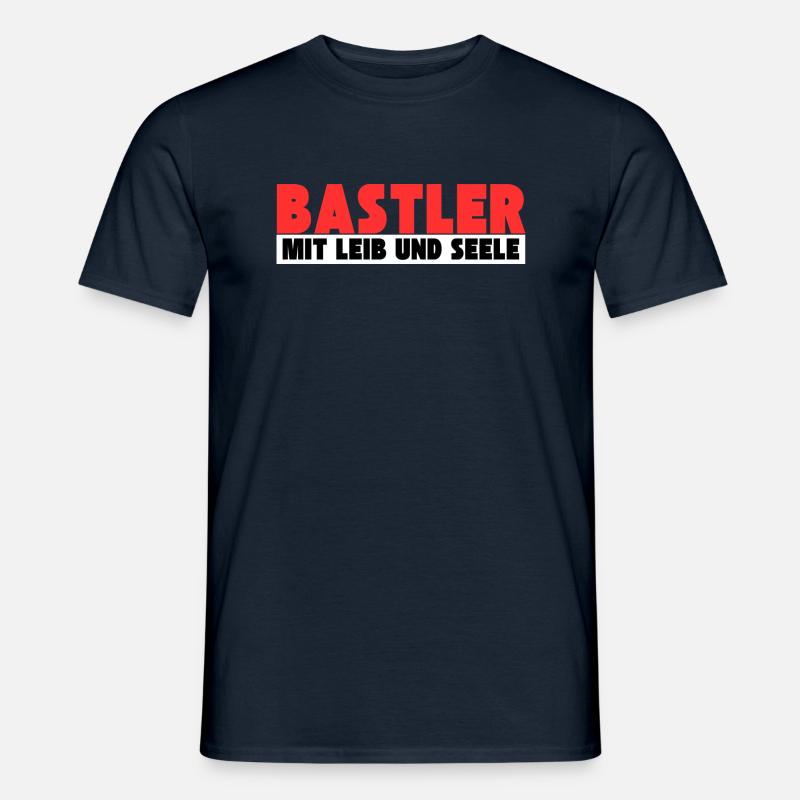 Bastler mit Leib und Seele - Männer T-Shirt - Navy