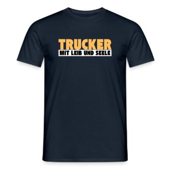 Trucker mit Leib und Seele - Männer T-Shirt - Navy - Vorne - AI Model Male 178 light (178cm)