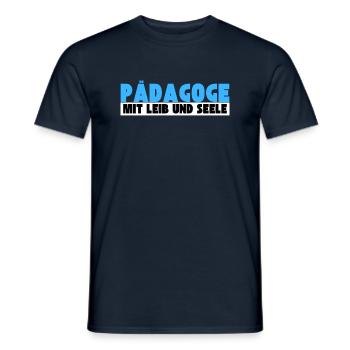 Pädagoge mit Leib und Seele - Männer T-Shirt - Navy - Vorne - AI Model Male 178 light (178cm)