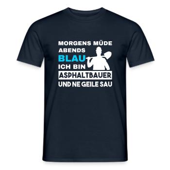 Morgens Müde Abends Blau Asphaltbauer - Männer T-Shirt - Navy - Vorne - AI Model Male 178 light (178cm)