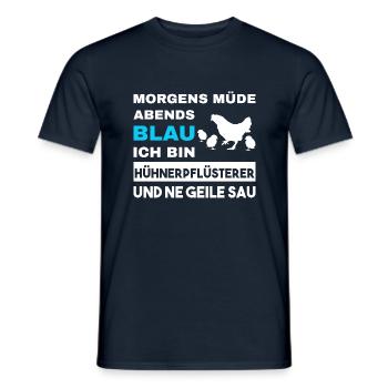 Morgens Müde Abends Blau Hühnerpflüsterer - Männer T-Shirt - Navy - Vorne - AI Model Male 178 light (178cm)