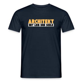Architekt mit Leib und Seele - Männer T-Shirt - Navy - Vorne - AI Model Male 178 light (178cm)