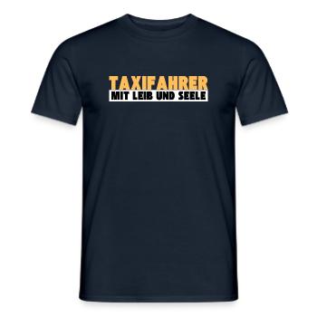 Taxifahrer mit Leib und Seele - Männer T-Shirt - Navy - Vorne - AI Model Male 178 light (178cm)