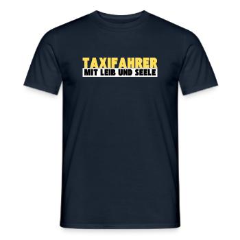 Taxifahrer mit Leib und Seele - Männer T-Shirt - Navy - Vorne - AI Model Male 178 light (178cm)