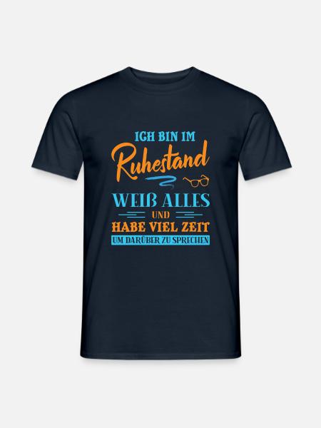 Ruhestand Rentner Rente Pension Renteneintritt - Männer T-Shirt - Navy