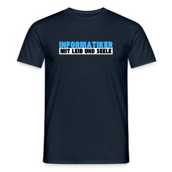 Informatiker mit Leib und Seele - Männer T-Shirt - Navy - Vorne - AI Model Male 178 light (178cm)