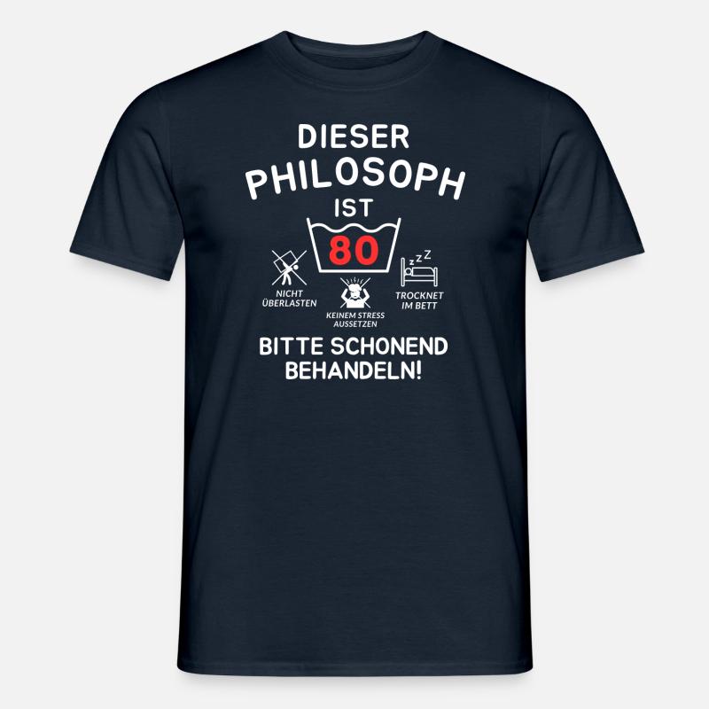 This philosopher is 80. - Men’s T-shirt - navy