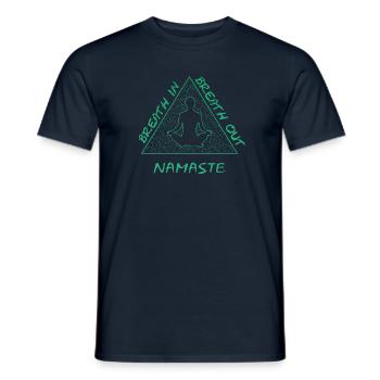Breath in, Breath out, Namaste, Yoga - Männer T-Shirt - Navy - Vorne - AI Model Male 178 light (178cm)