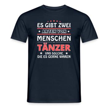 Es gibt zwei Arten von Menschen - Tänzer - Männer T-Shirt - Navy - Vorne - AI Model Male 178 light (178cm)