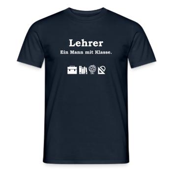 Lehrer - Ein Mann Mit Klasse Schule Geschenk Idee - Männer T-Shirt - Navy - Vorne - AI Model Male 178 light (178cm)