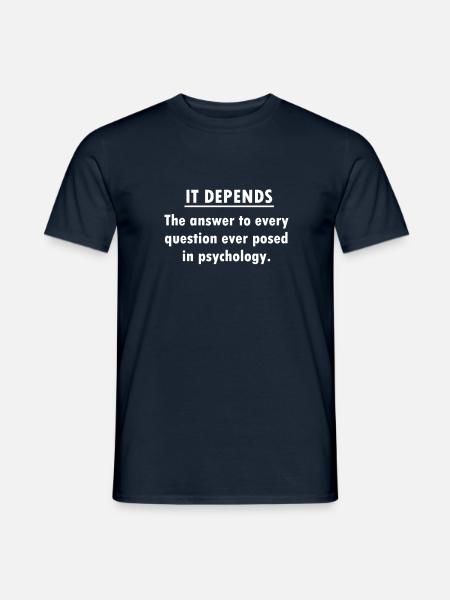 Psychology Psychologist It Depends Student Gift - Men's T-Shirt - navy