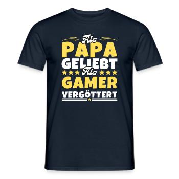 Als Papa geliebt, als Gamer vergöttert - Männer T-Shirt - Navy - Vorne - AI Model Male 178 light (178cm)