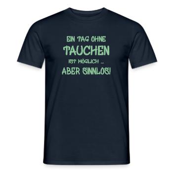 tauchen, spruch für taucher - Männer T-Shirt - Navy - Vorne - AI Model Male 178 light (178cm)