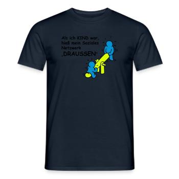Als ich Kind war, hieß mein Netzwerk "draußen"! - Männer T-Shirt - Navy - Vorne - AI Model Male 178 light (178cm)