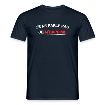 Je ne parle pas je m'exprime - T-shirt homme - marine - Devant - AI Model Male 178 light (178cm)