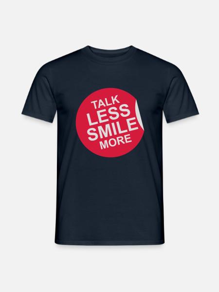 talk less smile more - Men's T-Shirt - navy