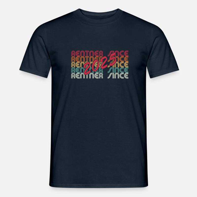 Rentner seit 2025 - Männer T-Shirt - Navy