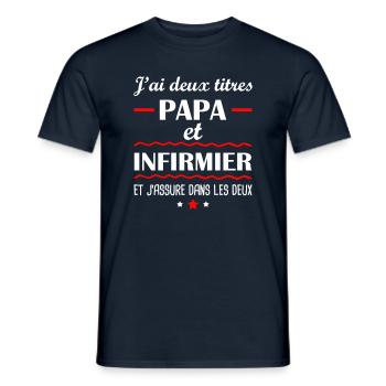 Deux titres papa infirmier, cadeau fête des pères - T-shirt homme - marine - Devant - AI Model Male 178 light (178cm)