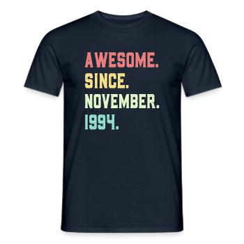 Awesome Since November 1994 - Men's T-Shirt - navy - Front - AI Model Male 178 light (178cm)