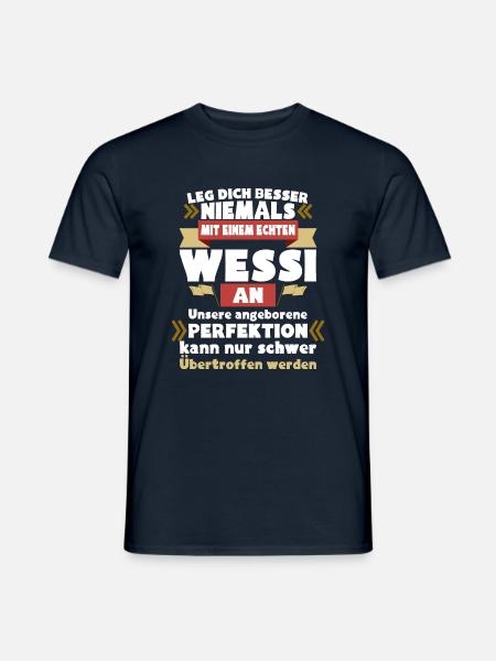 ein echter Wessi - Männer T-Shirt - Navy
