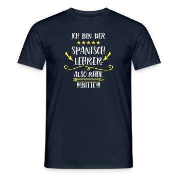 Spanisch Lehrer Lustig Spruch Spanischlehrer Spain - Männer T-Shirt - Navy - Vorne - AI Model Male 178 light (178cm)