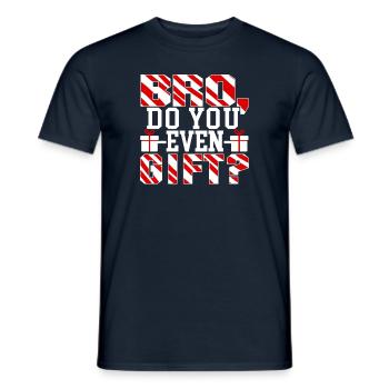 Bro, Do You Even Gift? Funny Christmas - Men's T-Shirt - navy - Front - AI Model Male 178 light (178cm)
