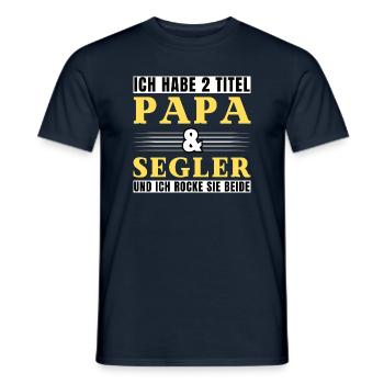 Ich habe 2 Titel Papa und Segler - Männer T-Shirt - Navy - Vorne - AI Model Male 178 light (178cm)