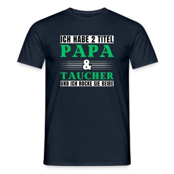 Ich habe 2 Titel Papa und Taucher - Männer T-Shirt - Navy - Vorne - AI Model Male 178 light (178cm)