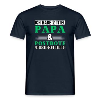 Ich habe 2 Titel Papa und Postbote - Männer T-Shirt - Navy - Vorne - AI Model Male 178 light (178cm)