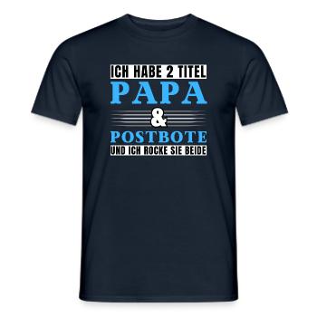 Ich habe 2 Titel Papa und Postbote - Männer T-Shirt - Navy - Vorne - AI Model Male 178 light (178cm)