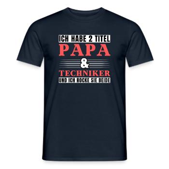 Ich habe 2 Titel Papa und Techniker - Männer T-Shirt - Navy - Vorne - AI Model Male 178 light (178cm)