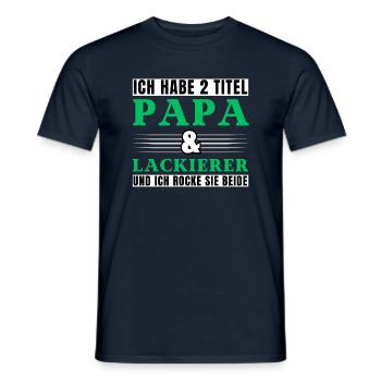 Ich habe 2 Titel Papa und Lackierer - Männer T-Shirt - Navy - Vorne - AI Model Male 178 light (178cm)