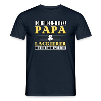Ich habe 2 Titel Papa und Lackierer - Männer T-Shirt - Navy - Vorne - AI Model Male 178 light (178cm)