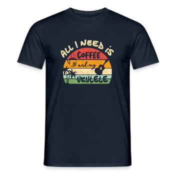 All I need is coffee and my Ukulele - retro sunset - Männer T-Shirt - Navy - Vorne - AI Model Male 178 light (178cm)