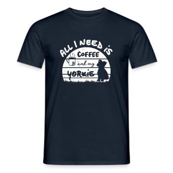 All I need is coffee and my Yorkie -weiss - Männer T-Shirt - Navy - Vorne - AI Model Male 178 light (178cm)