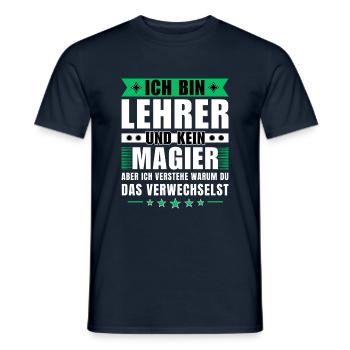 Ich bin Lehrer und kein Magier - Männer T-Shirt - Navy - Vorne - AI Model Male 178 light (178cm)