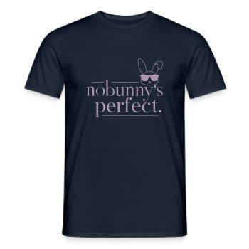Hase "Nobunny is Perfect" Witzig - Männer T-Shirt - Navy - Vorne - AI Model Male 178 light (178cm)