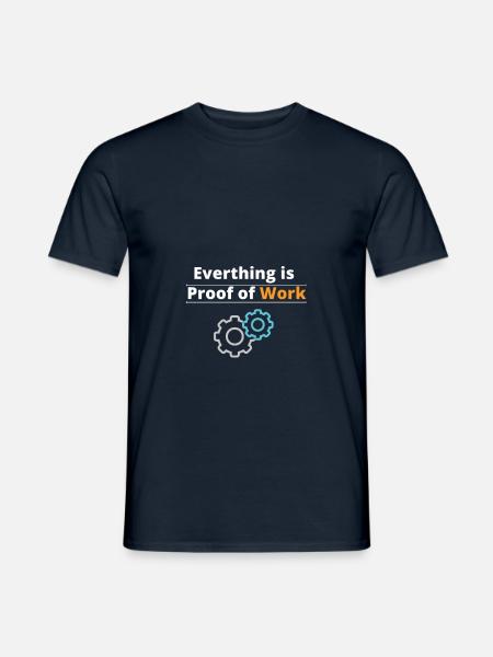 Everthing is proof of work #Bitcoin - Männer T-Shirt - Navy