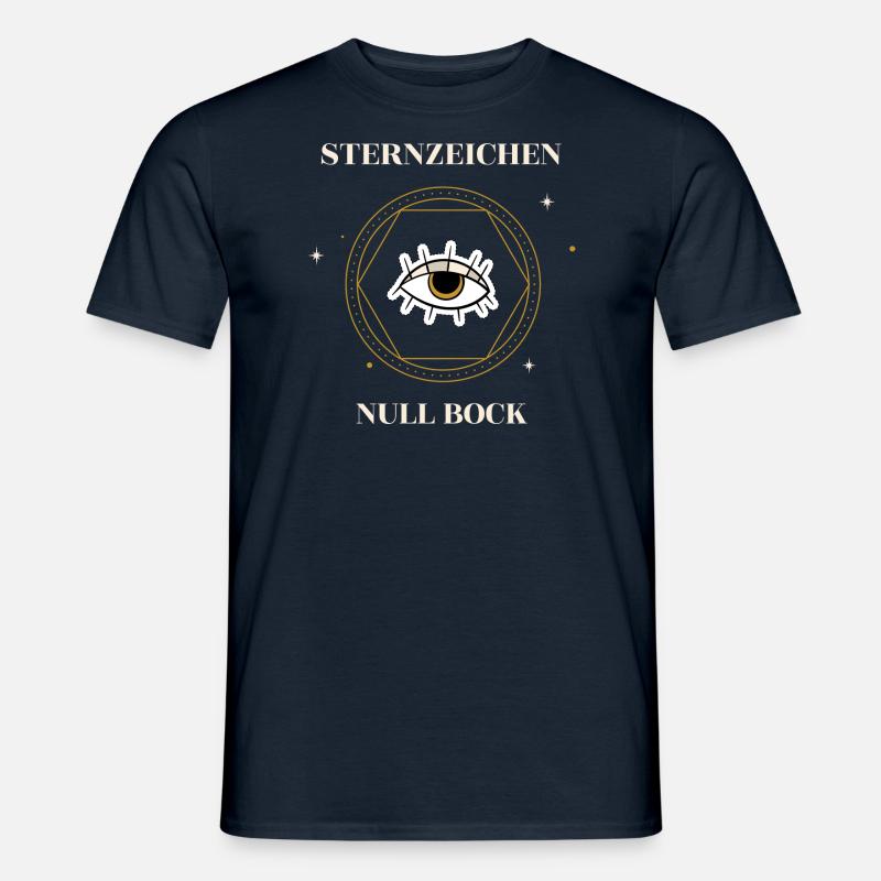 Sternzeichen Null Bock Sarkasmus Astrologie - Männer T-Shirt - Navy