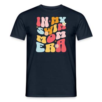 In my swim mom era - Männer T-Shirt - Navy - Vorne - AI Model Male 178 light (178cm)