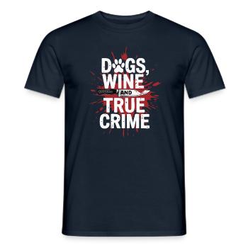 Chiens, vin et true crime – Funny Design - T-shirt homme - marine - Devant - AI Model Male 178 light (178cm)
